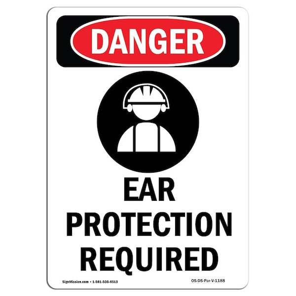 OSHA Sign, Ear Protection Required, 14in X 10in Alum, 10" W, 14" H, Portrait, OS-DS-A-1014-V-1188